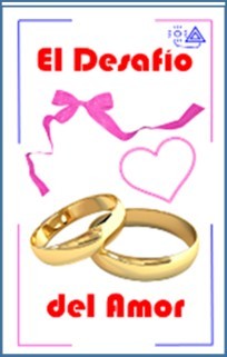 Desafío del Amor Acepta el reto de 40 días para rescatar y/o transformar tu matrimonio, así como tus relaciones interpersonales.